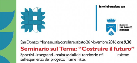 Sabato 26 novembre - Seminario "Costruire il futuro"